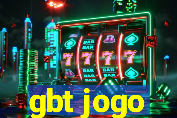 gbt jogo